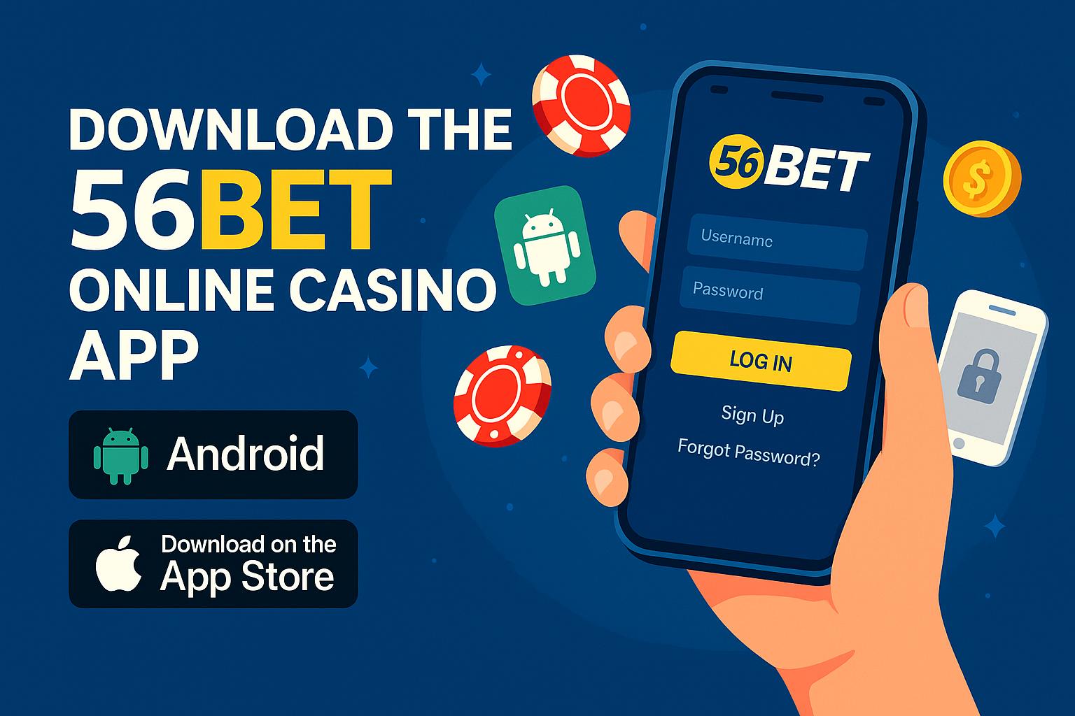 Baixar o 56BET   Cassino App