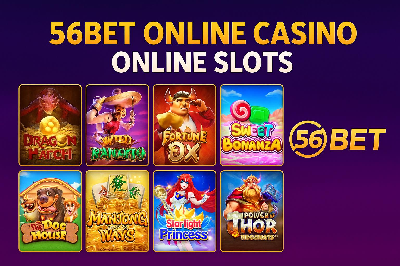 Explore o mundo das slot machines no 56BET Casino
